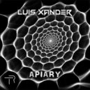 Luis Xander - Apiary (Original Mix)