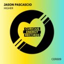 Jason Pascascio - Higher (Edit)