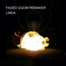LINDA - FADED GQOM REMAKER ()