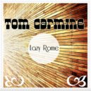 Tom Carmine - Lazy Rome (Original Mix)