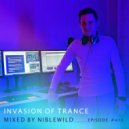 Niblewild - Invasion of Trance Episode #415