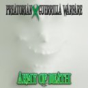 Preatorian & Guerrilla Warfare - Army Of Death