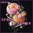 ASYA - Space Flower (Mix)