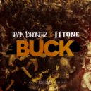 Trak Brokerz & II Tone - Buck ()