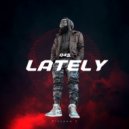 Q45 - Lately ()