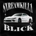 sxreamkilla - Blick