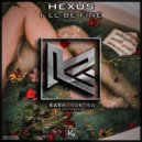 Hexus - I'll Be Fine