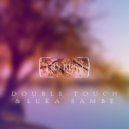 Double Touch, Luka Sambe - Flexible (Original Mix)