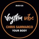 Chris Sammarco - Your Body (Original Mix)