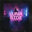 Lunakorpz - LUNASIDE (Original Mix)