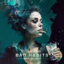 Total Balance - Bad Habits