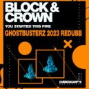 Block & Crown - You Started This Fire