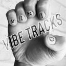 VINI D - MIX OF VIBE TRACKS