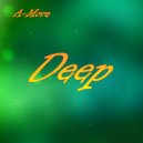 A-Move - Deep ()