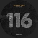 DJ Dextro - Exophile (Original Mix)