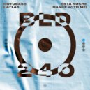MotoBass & ATLAS - Esta Noche (Dance With Me) (DJ Edit)
