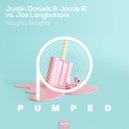 Justin Daniels & Jamie R vs Joe Longbottom - Naughty Naughty (Original Mix)