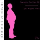 Jeff El Jefe feat. Juelz - Cuando Te Veo (Original Mix)