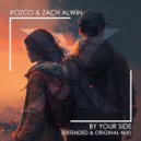 Rozco & Zach Alwin - By Your Side (Extended Mix)