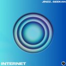 Jínzz, GeeKan - Internet (Original Mix)