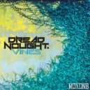 Dreadnought - Vines (Original Mix)