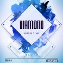 Morgan Style - Diamon (Radio Edit)