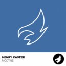 Henry Caster - Nicotine