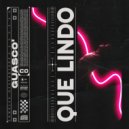 GUASCO' - Qué Lindo