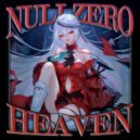 Null.ZERO - HEAVEN ()