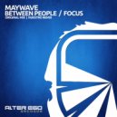 Maywave - Between People (Radio Edit)