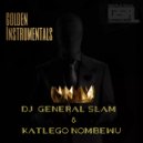 DJ General Slam & Katlego Nombewu - Next Episode
