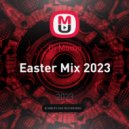 Dj Momo - Easter Mix 2023
