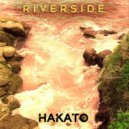 HaKaTo - Riverside
