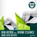 Den H - Mind Over Matter (Flapjackers Remix)