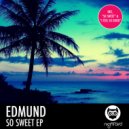 Edmund - I Feel So Good