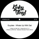 Guydee - Whats Up With Dat (Sebastian Davidson Remix)