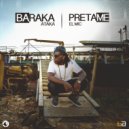 Baraka Ataka - Pretame el Mic ()