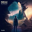 NIKAI - Mirror