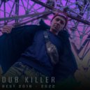 Dub Killer & Grawinkel - Anticipate Trouble (feat. Grawinkel)
