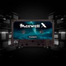 Maxwell X - Tsunamy (Original Mix)