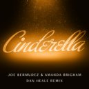Joe Bermudez & Amanda Brigham & Dan Heale - Cinderella