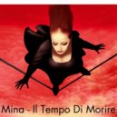Mina - Il tempo di morire
