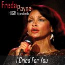 Freda Payne & Jerome Richardson - I Cried For You (feat. Jerome Richardson)