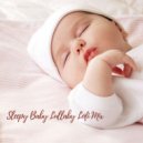 Lofi Mike & Baby Lullaby & Nursery Rhymes Baby TaTaTa - The Good Times ()