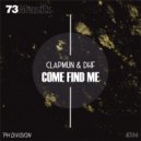 Clapmun & DHF - Come Find Me (Original Mix)
