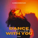 Alessandro Pace - Dance With You (Extended Mix)