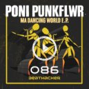 Poni Punkflwr - ExS (Original Mix)