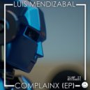 Luis Mendizabal - Complainx (Original Mix)
