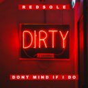 Redsole - Don't Mind If I Do