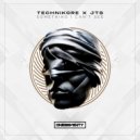 Technikore & JTS - Something I Can\'t See (Radio Edit)